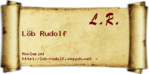 Löb Rudolf névjegykártya